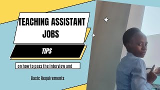 How to get a Teaching Assistant job in Dubai and how to pass the interviews