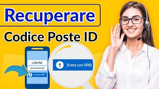 Come Recuperare Password o Nome Utente di PosteID SPID