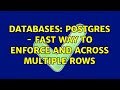 Databases: Postgres - fast way to enforce AND across multiple rows (2 Solutions!!)