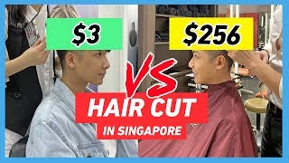 CHEAP vs EXPENSIVE HAIR CUT IN SINGAPORE ($3 vs $256) 新加坡$3理发店 vs $256理发店