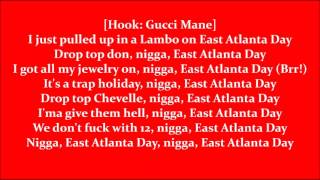 East Atlanta Day- Zaytoven ft  21 Savage & Gucci Mane [LYRICS]