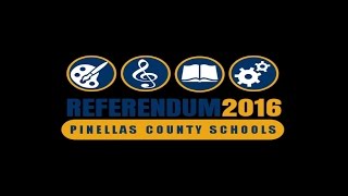 2016 Referendum Renewal Pinellas County Schools