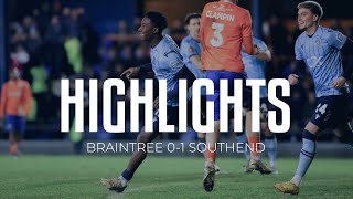 Highlights: Braintree Town 0-1 Southend United