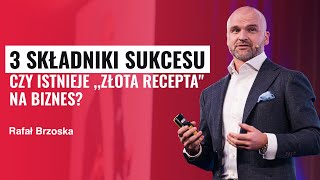 3 składniki sukcesu? Czy istnieje ,,złota recepta\