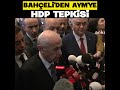 Devlet Bahçeli'den AYM'ye HDP tepkisi!