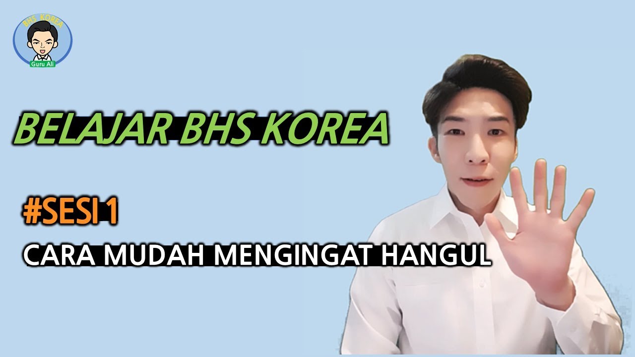 #Sesi 1# Belajar Hangeul(BAHASA KOREA) Dalam Seminggu Untuk Pemula ...