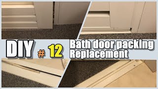 How to replace the bathroom door packing｜Replaced the bathroom door packing｜Cozy House Channel