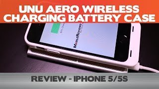 iPhone Cases - UNU Aero Wireless Charging Battery Case - Comprehensive Review