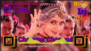 Chamma Chamma Dj Remix Old Songs Alka Yagnik dj Ajay mixing BaTaiL