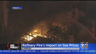 Could Carson Refinery Fire Push Up Gas Prices?