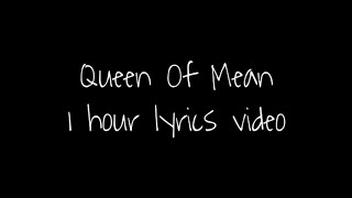 Queen Of Mean - Sarah Jeffery - (1 hour lyric )