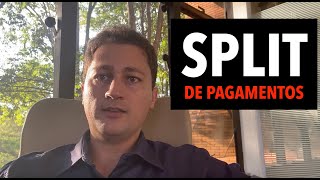 Split de pagamentos, o que é e quando utilizar?