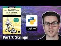Automate the Boring Stuff with Python - Part 7: Working with Strings