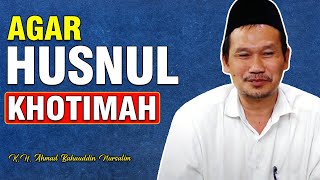 Penjelasan Gus Baha : Ijazah Agar Husnul Khotimah | Ngugemi Ulama