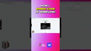 Webflow Code Embedding Tutorial