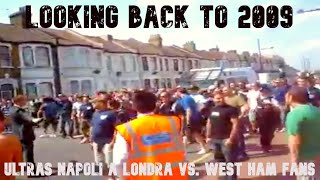 West Ham United vs. SSC Napoli 2009 27.09.2009 hooligan street fight ULTRAS NAPOLI A LONDRA