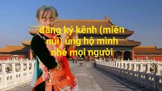 Dân ca dao tuyển Cửa khẩu ma lù thằng★miền núi★