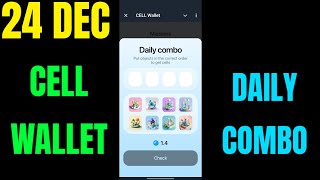 Cell Wallet Daily Combo | 24 December Cell Wallet Daily Combo | Daily Combo Cell Wallet