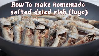 Tuyo. How to make dried fish. #Tuyo #Bulad #HomemadeDriedFish #Appetizer