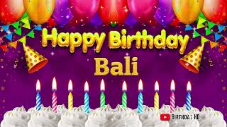 Bali Happy birthday To You - Happy Birthday song name Bali 🎁