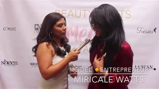 Model \u0026 Entrepreneur Miracle Watts At When Beauty Meets Media Tour