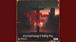 Fall From Grace (feat. Bobby Mac)