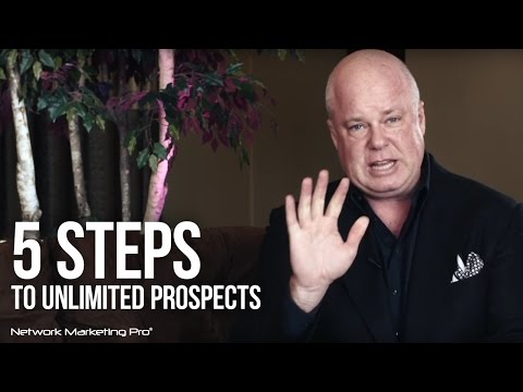 5 Steps To Unlimited Prospects 5 Steps To Unlimited Prospects