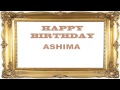 Ashima   Birthday Postcards & Postales - Happy Birthday