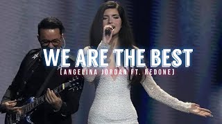 We Are The Best - Angelina Jordan Feat RedOne (Lyrics )