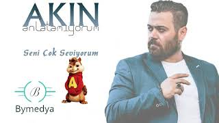 Akın - Seni Çok Seviyorum | Alvin Ve Sincaplar