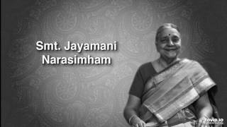 Yaare Rangana - Hindolam - Smt.Jayamani Narasimham