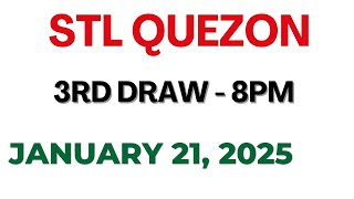 STL Quezon 3rd draw result today live 21 January 2025