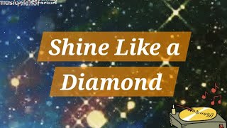 Shine Bright Like a Diamond- Rihanna (Lyrics)