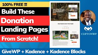 Create a Landing Page to Accept Donations On Your WordPress Website With GiveWP and Kadence - FREE!!