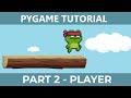 PyGame Endless Vertical Platformer Beginner Tutorial in Python - PART 2 | Create Player