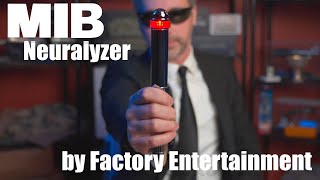 Episode 17 - Men in Black (MIB) Neuralyzer by Factory Entertainment