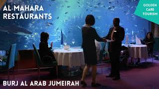 AL MAHARA RESTAURANT BURJ AL ARAB