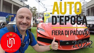 Fiera Auto Moto d'Epoca di Padova 2022 - la Disneyland dei motori!