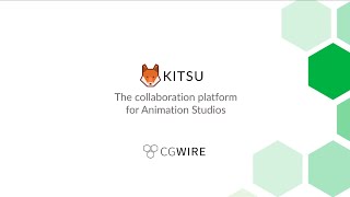 Introduction Video To Kitsu The Collaboration Platform For Animation And VFX Studios (2023)