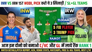 IN-w vs IR-w Dream11 Prediction, India Women vs Ireland Women Players Stats \u0026 Dream11 Team #inwvsirw