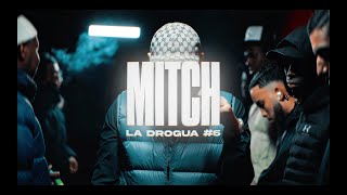 Mitch - La Drogua #6