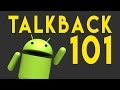 TalkBack 101 - The Basics - The Blind Life