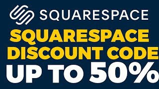 SquareSpace Discount Code 2022  |  Get Discounts up to 50% on Squarespace Plans 2022