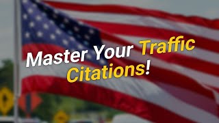 🚦 5 Steps to Mastering Traffic Citations for Your N-400!