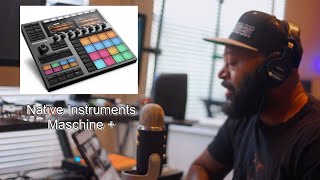 Thoughts on the Native Instruments Maschine+ Announcement