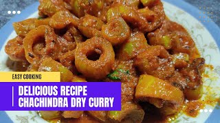 ଛଚିନ୍ଦ୍ରା ର ଏକ ନୂଆ Delicious Recipe ପ୍ରସ୍ତୁତ କରନ୍ତୁ | Snake Gourd Recipe | Chachindra Dry Curry |Cha