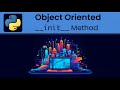Python - Object Oriented: __init__ Magic Method