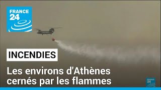 Terribles incendies en Grèce : les environs d'Athènes cernés par les flammes • FRANCE 24