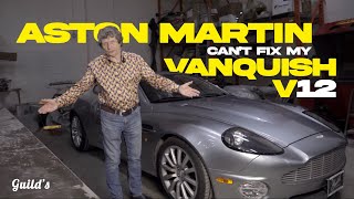 Aston Martin Can't Fix my Aston Martin