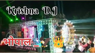 #Krishna DJ bhopal  ka new version !!कृष्णा डीजे का न्यू लुक किंग ऑफ भोपाल 👑👑